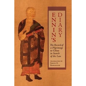 Ennin's Diary | Ennin, Edwin O. Reischauer, Valerie Hansen (ISBN: 9781621386513)