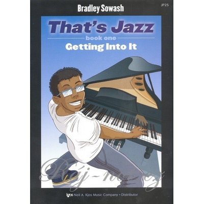 That's Jazz 1 Getting Into It + CD / úvod do jazzu pre začínajúcich klaviristov