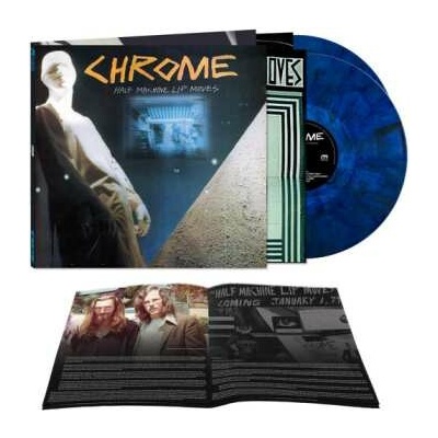 2 Chrome: Half Machine Lip Moves LP