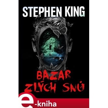King Stephen - Bazar zlých snů