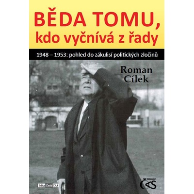 Běda tomu, kdo vyčnívá z řady