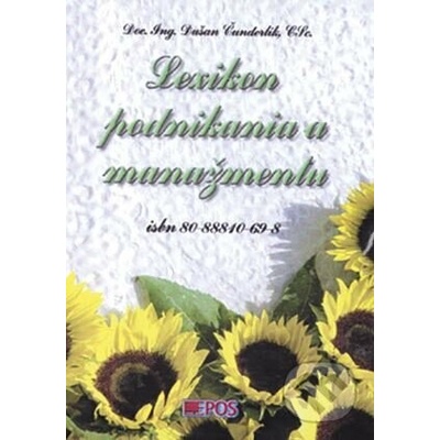 Lexikon podnikania a manažmentu - Dušan Čunderlík