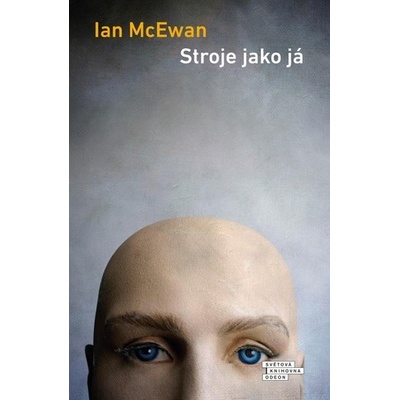 Stroje jako já - Ian McEwan