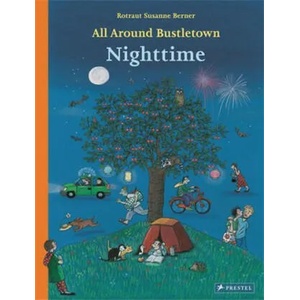 All Around Bustletown: Nighttime (ISBN: 9783791374901)