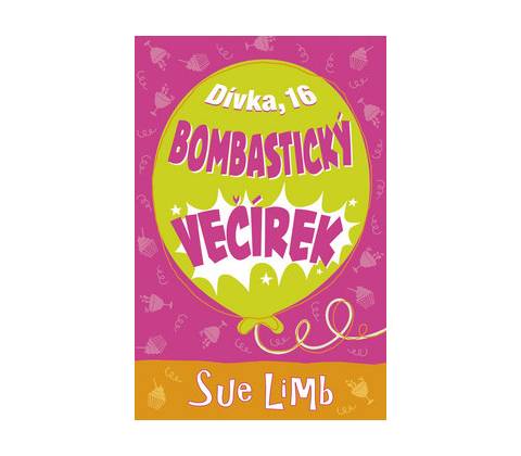 Dívka, 16, Bombastický večírek
