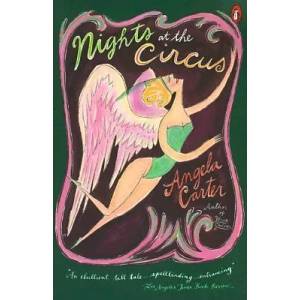 Nights at the Circus | Angela Carter (ISBN: 9780140077032)