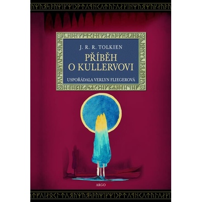Příběh o Kullervovi - J. R. R. Tolkien