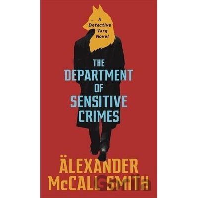 Department of Sensitive Crimes McCall Smith Alexander