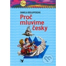 Proč mluvíme česky - Daniela Krolupperová