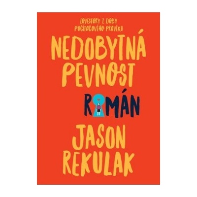 Nedobytná pevnost Jason Rekulak