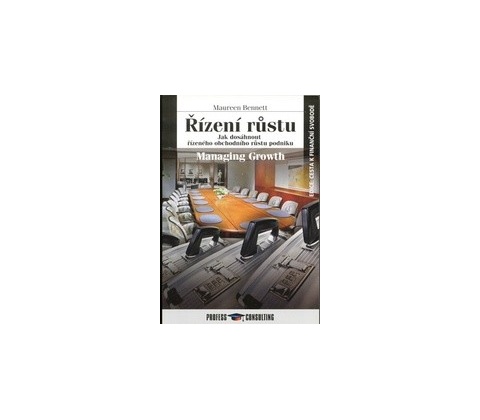 Řízení růstu - Maureen Bennett