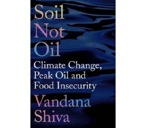 Soil, Not Oil