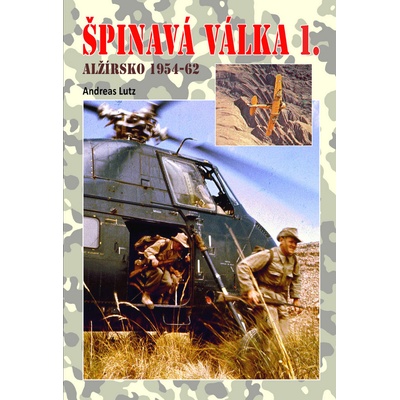 Špinavá válka 1. - Andreas Lutz
