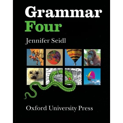 Grammar Four: Pupil´s Book - Jennifer Seidl