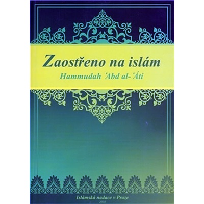 Zaostřeno na islám - Hammudah Abd al-‘Átí