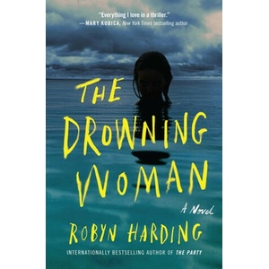 The Drowning Woman (ISBN: 9781538726778)