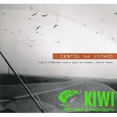 Cestou na východ - Jáchym Topol