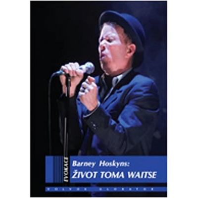 Život Toma Waitse