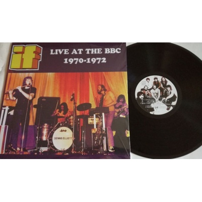 If - Live At The BBC 1970 - 1972 LP