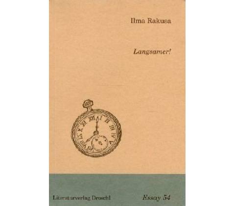 Langsamer! Rakusa IlmaPaperback
