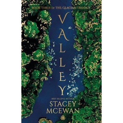Valley, The Glacian Trilogy, Book III Watkins Media Limited
