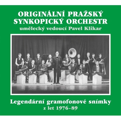 ORIGINALNI PRAZSKY SYNKOPICKY ORCHESTR - LEGENDARNI GRAMOFONOVE SNIMKY Z LET 1976-89 CD