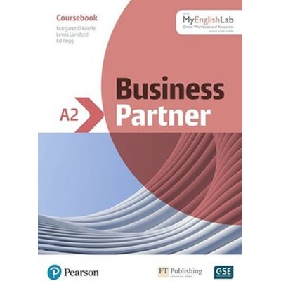 Business Partner A2 Coursebook and Basic MyEnglishLab Pack - Margaret O´Keefe