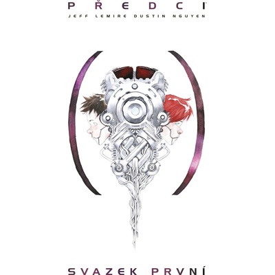 Předci, svazek první [Lemire Jeff]