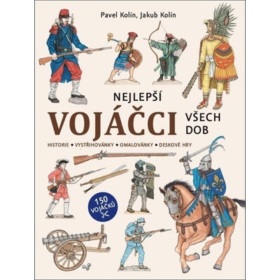 Vojačikovia 2 Pavel Kolín