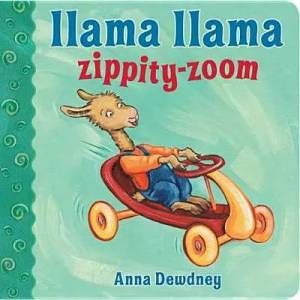 Llama Llama Zippity-Zoom | Anna Dewdney (ISBN: 9780670013289)