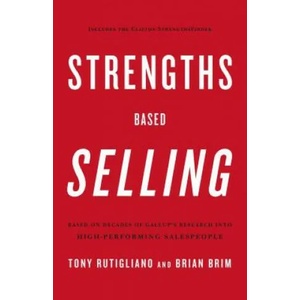 Strengths Based Selling | Rutigliano (ISBN: 9781595620484)