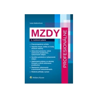Mzdy profesionálne 2. vyd. - Iveta Matlovičová