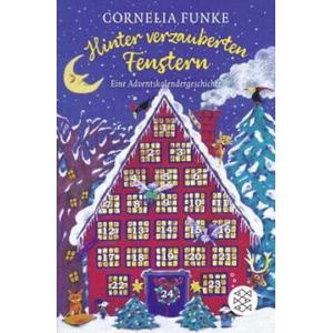 Hinter verzauberten Fenstern | Cornelia Funke (ISBN: 9783733543808)