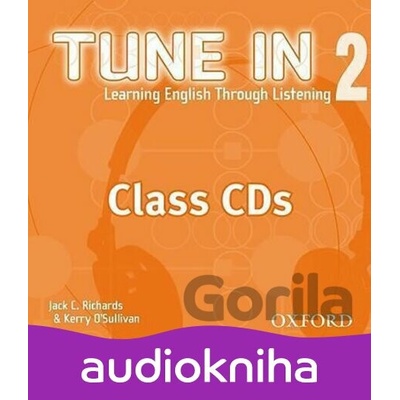 Tune in 2: Class Audio CDs /3/ - Jack C. Richards