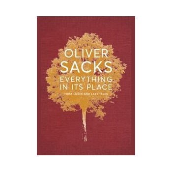 Everything in its Place - Oliver Sacks