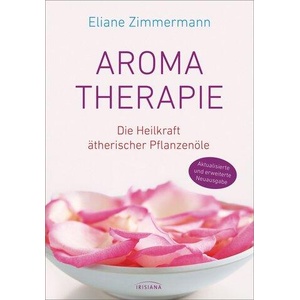 Aromatherapie | Eliane Zimmermann (ISBN: 9783424154276)