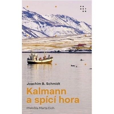 Kalmann a spící hora - Schmidt Joachim B.