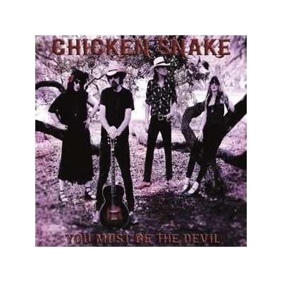 Chicken Snake - You Must Be The Devil LP