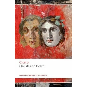 On Life and Death | Cicero (2017)