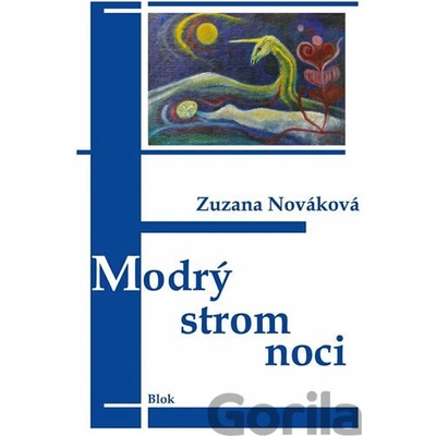 Modrý strom noci - Zuzana Nováková