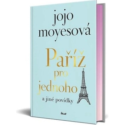 Paříž pro jednoho a jiné povídky