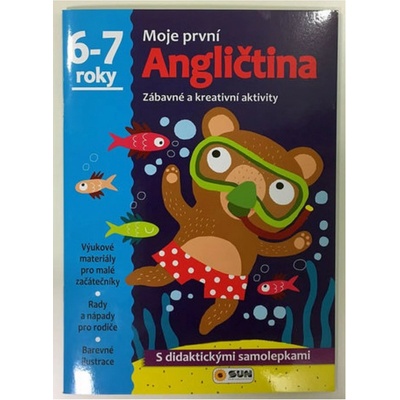Moje první angličtina 6-7 roky - s didaktickými samolepkami: Zábavné a kreativní úkoly a aktivity - Kol.