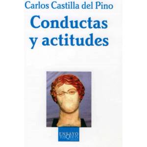 Conductas y actitudes | Carlos Castilla del Pino (2009)