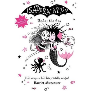 Isadora Moon Under the Sea | Harriet Muncaster (ISBN: 9780192778079)