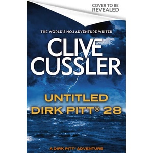 Untitled Dirk Pitt 28 | Clive Cussler, Dirk Cussler (2026)