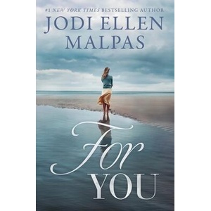 For You | Jodi Ellen Malpas (ISBN: 9781957597416)