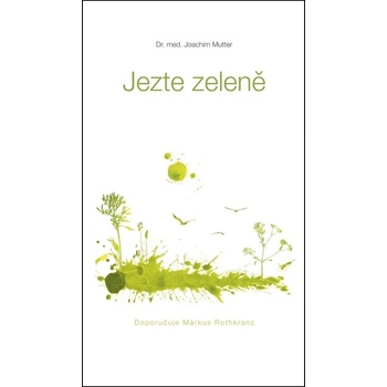 Jezte zeleně