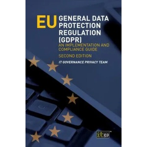 EU General Data Protection Regulation (GDPR) | It Governance Privacy Team (ISBN: 9781849289450)