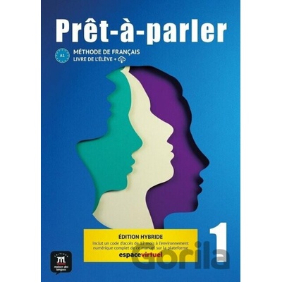 Prêt-à-parler 1 - Livre de l'élève Ed. Hybride
