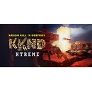 Krush Kill 'N Destroy Xtreme